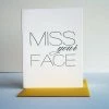 Steel Petal Press Miss Your Face Card Cards
